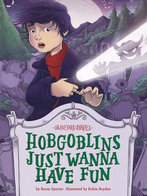 cover image of Hobgoblins Just Wanna Have Fun